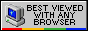 My site is viewable on any browser